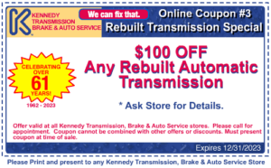 $100 off of an automatic transmission rebuild coupon.